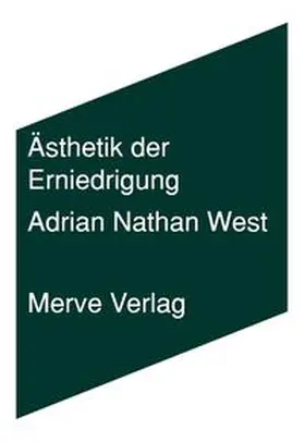 West |  Ästhetik der Erniedrigung | Buch |  Sack Fachmedien