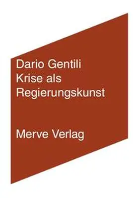 Gentili |  Krise als Regierungskunst | Buch |  Sack Fachmedien