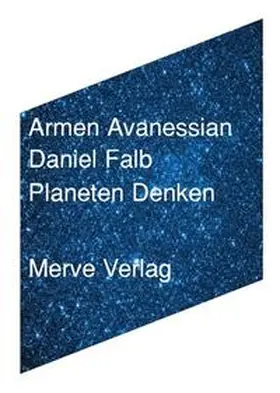 Avanessian / Falb | Planeten Denken | Buch | 978-3-96273-080-2 | sack.de