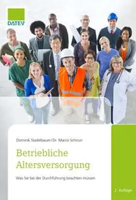 Schnurr / Stadelbauer |  Betriebliche Altersversorgung | eBook | Sack Fachmedien