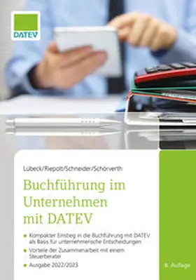 Lübeck / Riepolt / Dr. Riepolt |  Buchführung im Unternehmen mit DATEV | eBook | Sack Fachmedien