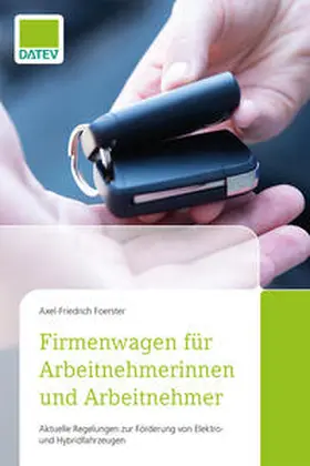 Foerster |  Firmenwagen für Arbeitnehmerinnen und Arbeitnehmer | eBook | Sack Fachmedien