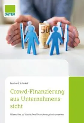 Schinkel |  Crowd-Finanzierung aus Unternehmenssicht | eBook | Sack Fachmedien