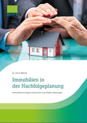 Möhrle |  Immobilien in der Nachfolgeplanung | eBook | Sack Fachmedien