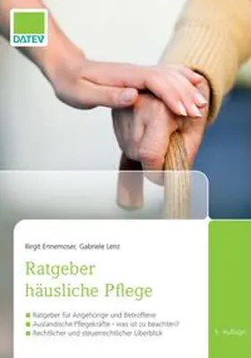 Ennemoser / Lenz |  Ratgeber häusliche Pflege, 5. Auflage | eBook | Sack Fachmedien