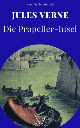 Verne |  Die Propeller-Insel | eBook | Sack Fachmedien