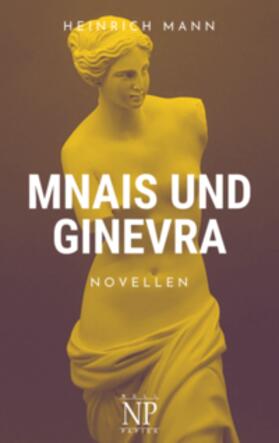 Mann | Mnais und Ginevra | Buch | 978-3-96281-850-0 | sack.de