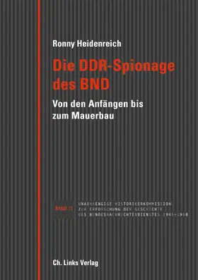 Heidenreich |  Die DDR-Spionage des BND | Buch |  Sack Fachmedien