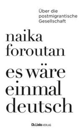 Foroutan |  Es wäre einmal deutsch | Buch |  Sack Fachmedien