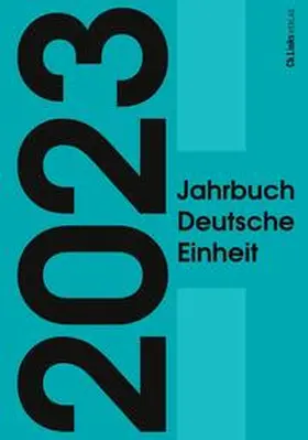 Böick / Goschler / Jessen |  Jahrbuch Deutsche Einheit 2023 | Buch |  Sack Fachmedien