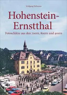 Hallmann | Hohenstein-Ernstthal | Buch | 978-3-96303-011-6 | sack.de