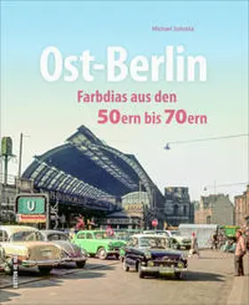 Sobotta |  Ost-Berlin | Buch |  Sack Fachmedien