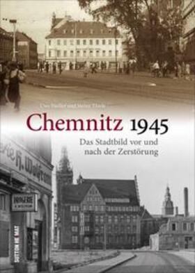 Fiedler / Thiele |  Fiedler, U: Chemnitz 1945 | Buch |  Sack Fachmedien