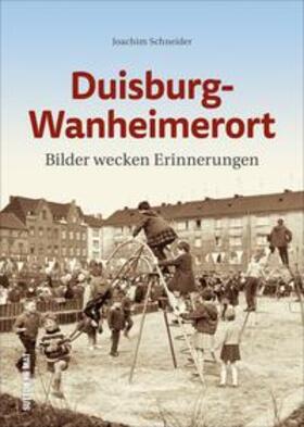 Schneider |  Duisburg-Wanheimerort | Buch |  Sack Fachmedien