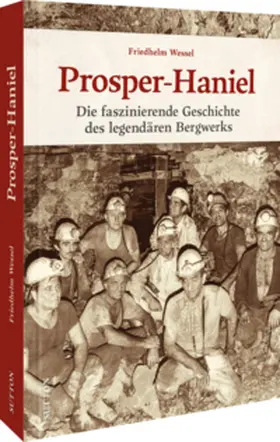 Wessel |  Prosper-Haniel | Buch |  Sack Fachmedien