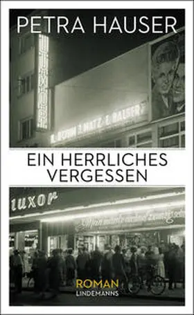 Hauser |  Ein herrliches Vergessen | eBook | Sack Fachmedien