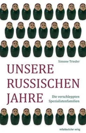 Trieder |  Unsere russischen Jahre | Buch |  Sack Fachmedien