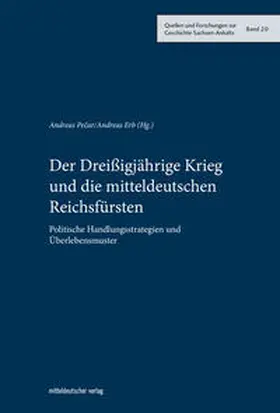 Pecar / Erb |  Der Dreißigjährige Krieg und die mitteldeutschen Reichsfürsten | Buch |  Sack Fachmedien