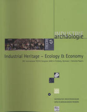 Albrecht / Kierdorf / Tempel |  Industrial Heritage - Ecology & Economy | Buch |  Sack Fachmedien