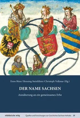 Bünz / Steinführer / Volkmar |  Der Name Sachsen | Buch |  Sack Fachmedien