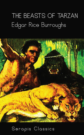 Burroughs |  The Beasts of Tarzan (Serapis Classics) | eBook | Sack Fachmedien