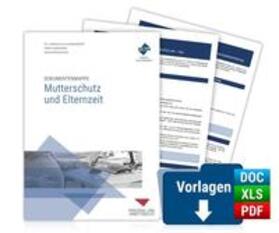 Forum Verlag Herkert GmbH |  Dokumentenmappe Mutterschutz und Elternzeit | Buch |  Sack Fachmedien