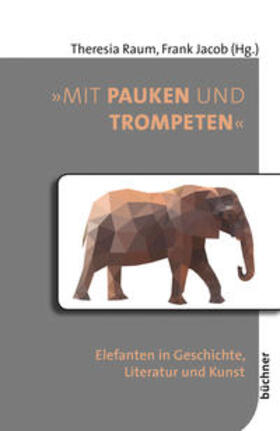 Raum / Jacob |  »Mit Pauken und Trompeten« | Buch |  Sack Fachmedien