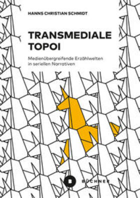 Schmidt |  Transmediale Topoi | Buch |  Sack Fachmedien