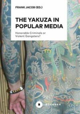 Jacob |  The Yakuza in Popular Media | Buch |  Sack Fachmedien