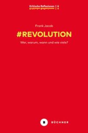 Jacob |  Jacob, F: # Revolution | Buch |  Sack Fachmedien