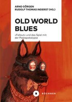 Görgen / Inderst |  Old World Blues | Buch |  Sack Fachmedien