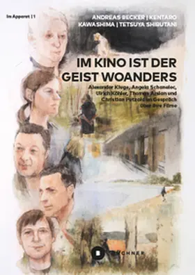 Becker / Kawashima / Shibutani |  Im Kino ist der Geist woanders | Buch |  Sack Fachmedien