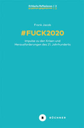 Jacob |  # Fuck 2020 | eBook | Sack Fachmedien