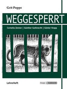 Poppe / Zenner / Gutknecht |  Weggesperrt - Unterrichtsmaterialien, Lösungen, Interpretationshilfe, Lehrerheft | Buch |  Sack Fachmedien