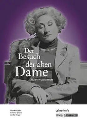 Dürrenmatt / Klaschka / Zenner |  Der Besuch der alten Dame - Friedrich Dürrenmatt | Buch |  Sack Fachmedien