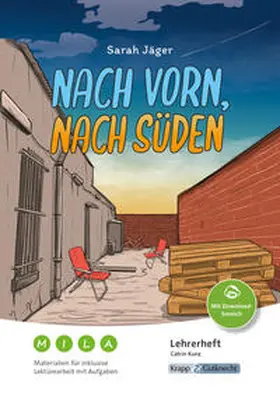 Jäger / Kunz |  Nach vorn, nach Süden - Sarah Jäger - Materialien für die sonderpädagogische Förderung - Lehrerheft | Buch |  Sack Fachmedien