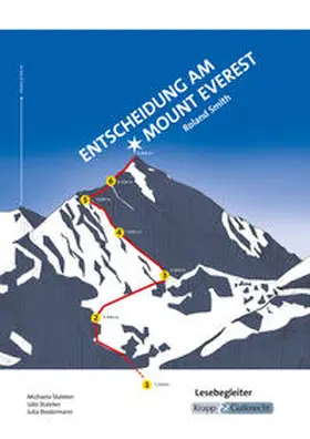 Smith / Staleker / Biedermann |  Entscheidung am Mount Everest - Roland Smith - Lesebegleiter | Buch |  Sack Fachmedien