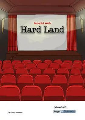 Wells / Heddrich |  Hard Land - Benedict Wells - Lehrerheft | Buch |  Sack Fachmedien