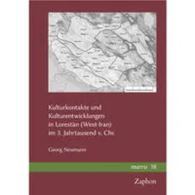 Neumann |  Kulturkontakte und Kulturentwicklungen in Lorestan (West-Iran) im 3. Jahrtausend v. Chr. | Buch |  Sack Fachmedien