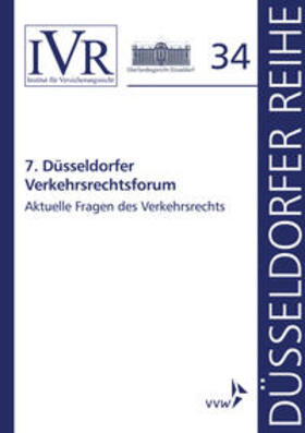 Looschelders / Michael |  7. Düsseldorfer Verkehrsrechtsforum | Buch |  Sack Fachmedien