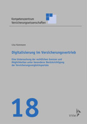 Kammann / Körber / Graf von der Schulenburg |  Digitalisierung im Versicherungsvertrieb | Buch |  Sack Fachmedien