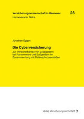 Eggen / Lüttringhaus |  Die Cyberversicherung | Buch |  Sack Fachmedien