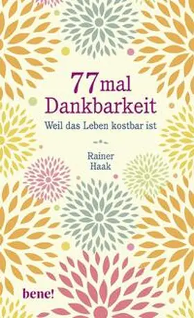 Haak |  77 mal Dankbarkeit | Buch |  Sack Fachmedien