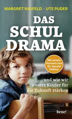 Rasfeld / Puder |  Das Schul-Drama | Buch |  Sack Fachmedien