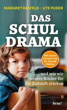 Rasfeld / Puder |  Das Schul-Drama | eBook | Sack Fachmedien