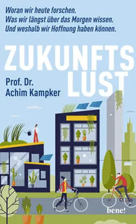 Kampker |  Zukunftslust | Buch |  Sack Fachmedien