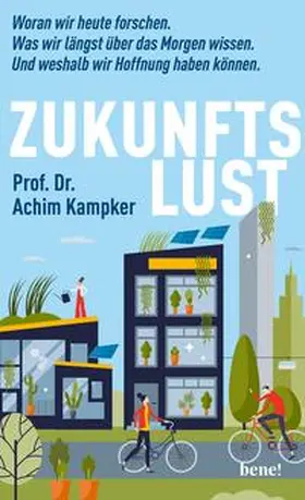 Kampker |  Zukunftslust | eBook | Sack Fachmedien