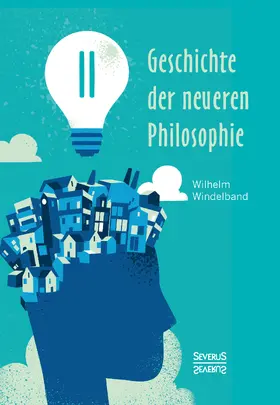 Windelband |  Geschichte der neueren Philosophie | Buch |  Sack Fachmedien