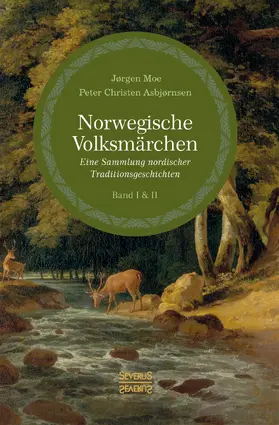 Asbjørnsen / Moe |  Norwegische Volksmärchen Band I und II | Buch |  Sack Fachmedien