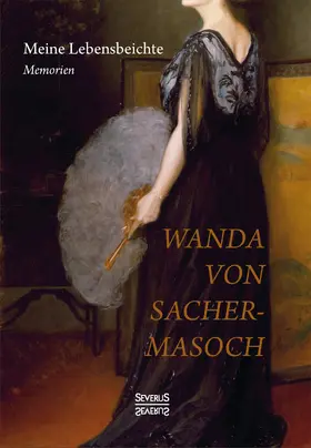 Sacher-Masoch |  Meine Lebensbeichte | Buch |  Sack Fachmedien